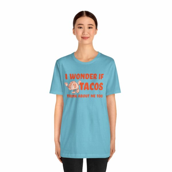 I Wonder If Tacos Think About Me Too | Short Sleeve Funny Taco T-shirt Thinking About Tacos | 1975916677919308909 2048