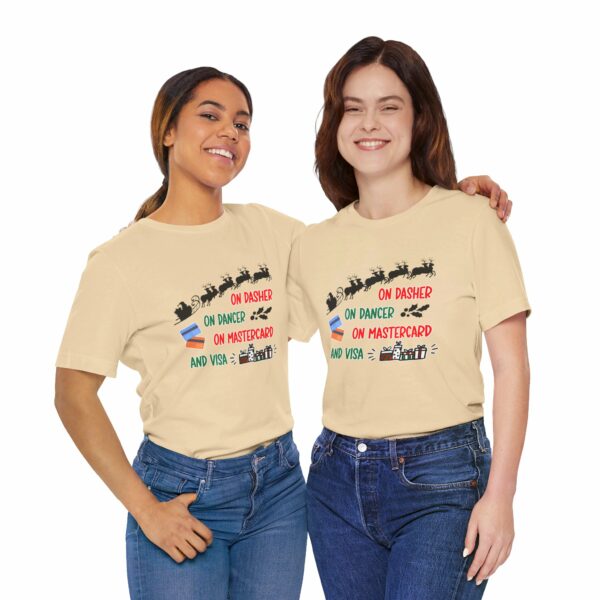 On Dasher On Dancer On Master Card and Visa - Funny Christmas Holiday Shirt | 2094148999959231043 2048 6