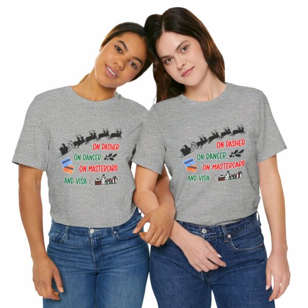 On Dasher On Dancer On Master Card and Visa - Funny Christmas Holiday Shirt | 2435637561472689256 2048 5