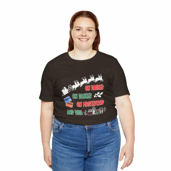 On Dasher On Dancer On Master Card and Visa - Funny Christmas Holiday Shirt | 2556216644672080956 2048 6