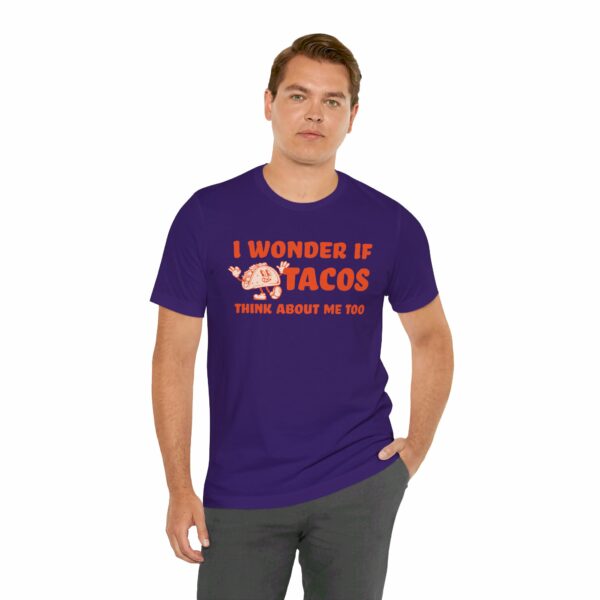 I Wonder If Tacos Think About Me Too | Short Sleeve Funny Taco T-shirt Thinking About Tacos | 2913690802993435023 2048