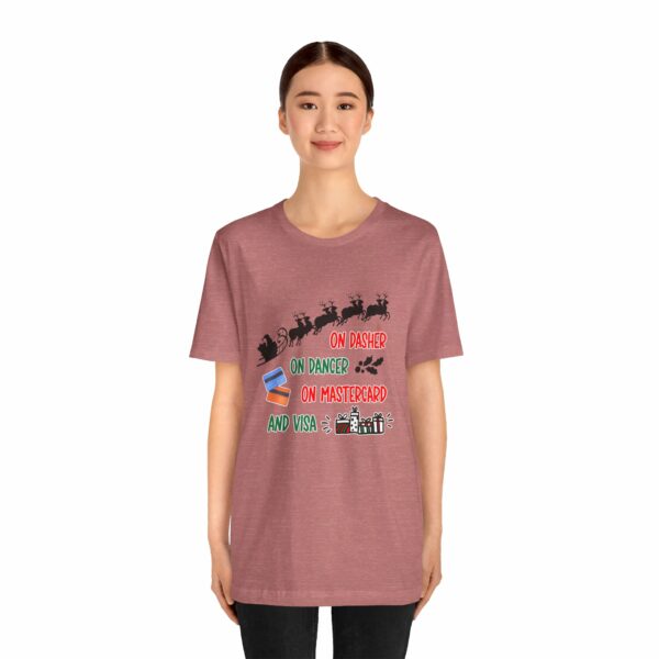 On Dasher On Dancer On Master Card and Visa - Funny Christmas Holiday Shirt | 3016845212374247519 2048 6