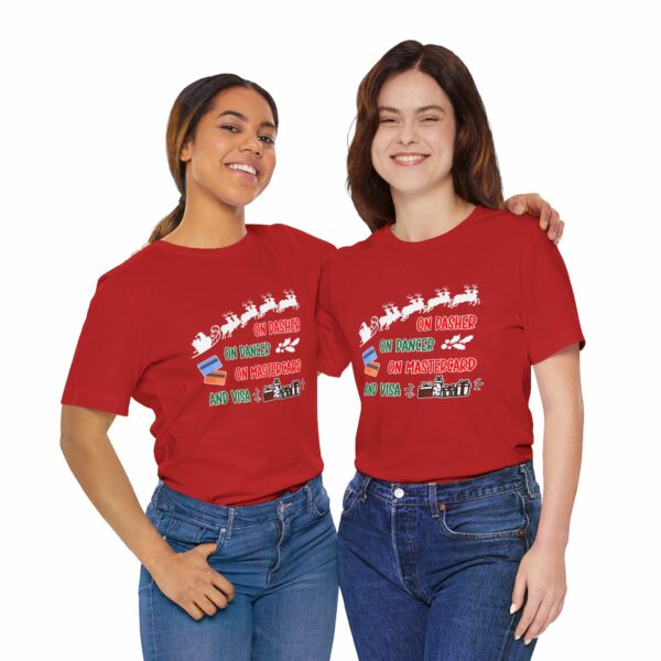 On Dasher On Dancer On Master Card and Visa - Funny Christmas Holiday Shirt | 3264991760905801636 2048 3