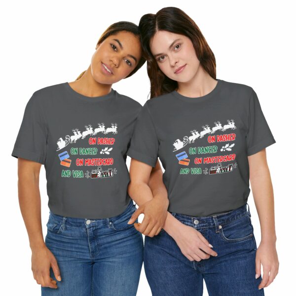 On Dasher On Dancer On Master Card and Visa - Funny Christmas Holiday Shirt | 3351922208681258466 2048 4