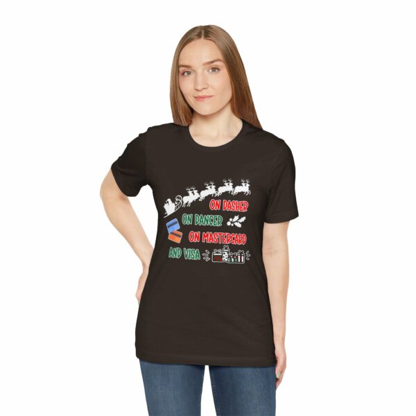 On Dasher On Dancer On Master Card and Visa - Funny Christmas Holiday Shirt | 3583602518454199193 2048 6