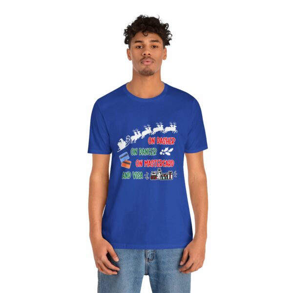 On Dasher On Dancer On Master Card and Visa - Funny Christmas Holiday Shirt | 3673917459719895487 2048 5