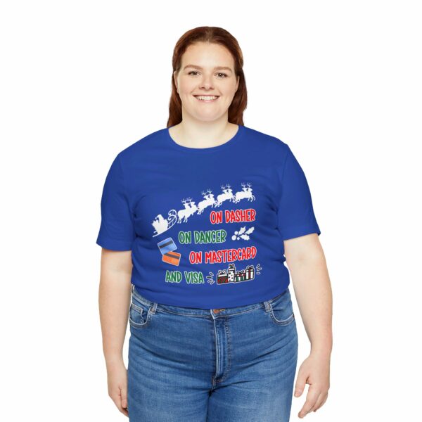 On Dasher On Dancer On Master Card and Visa - Funny Christmas Holiday Shirt | 3711891534297601887 2048 5