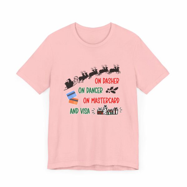 On Dasher On Dancer On Master Card and Visa - Funny Christmas Holiday Shirt | 3713156612592887174 2048 4