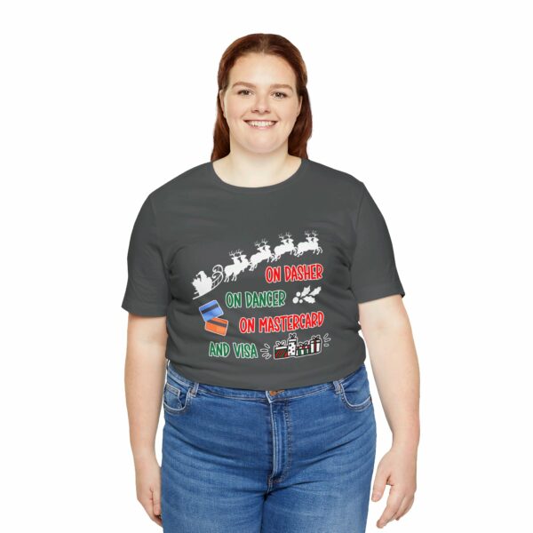 On Dasher On Dancer On Master Card and Visa - Funny Christmas Holiday Shirt | 3903700044713282006 2048 4