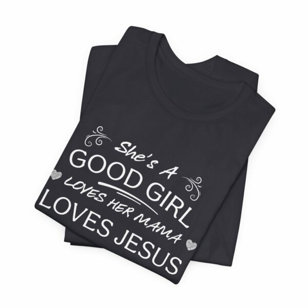 She's A Good Girl | Loves Jesus | And America Too | 4247720021627760662 2048