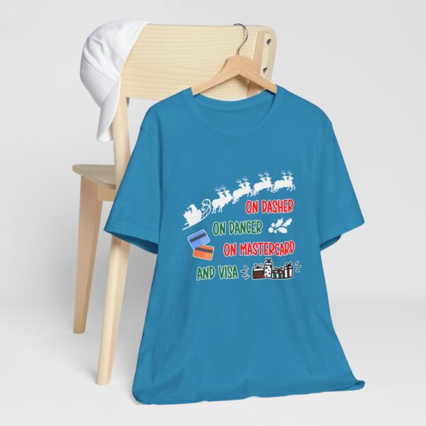 On Dasher On Dancer On Master Card and Visa - Funny Christmas Holiday Shirt | 4400607586139488896 2048 6