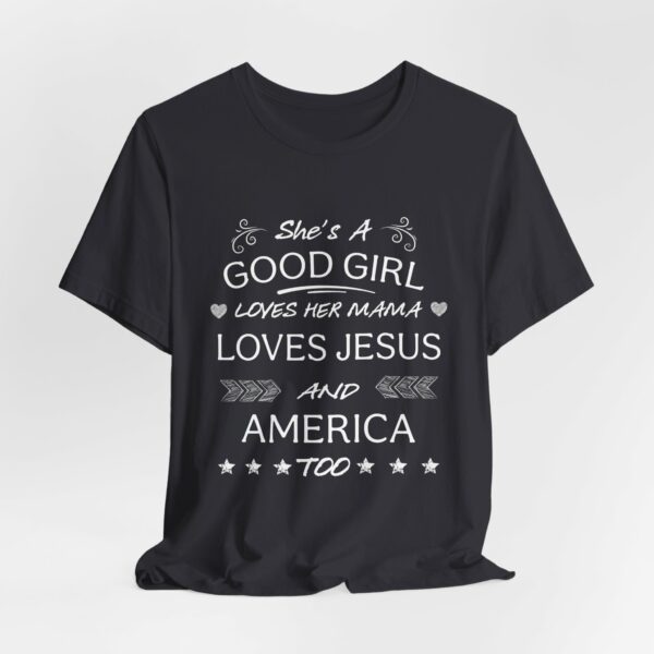 She's A Good Girl | Loves Jesus | And America Too | 448564353523041440 2048