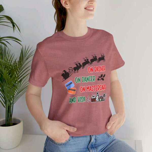 On Dasher On Dancer On Master Card and Visa - Funny Christmas Holiday Shirt | 464597228682090747 2048 6