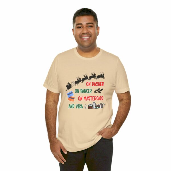 On Dasher On Dancer On Master Card and Visa - Funny Christmas Holiday Shirt | 5501247857240831290 2048 6