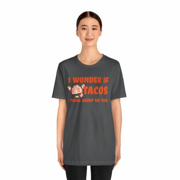 I Wonder If Tacos Think About Me Too | Short Sleeve Funny Taco T-shirt Thinking About Tacos | 5686140252211725522 2048