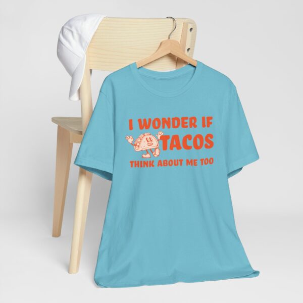 I Wonder If Tacos Think About Me Too | Short Sleeve Funny Taco T-shirt Thinking About Tacos | 6102043249909871253 2048