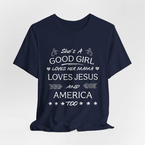 She's A Good Girl | Loves Jesus | And America Too | 6236367070332389376 2048