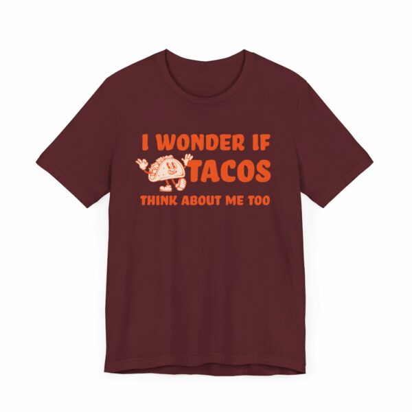 I Wonder If Tacos Think About Me Too | Short Sleeve Funny Taco T-shirt Thinking About Tacos | 679946138960059553 2048