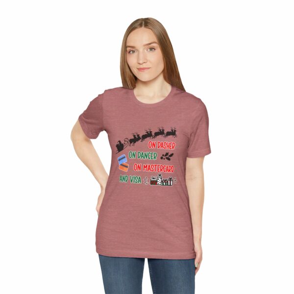 On Dasher On Dancer On Master Card and Visa - Funny Christmas Holiday Shirt | 7078686010678750624 2048 6