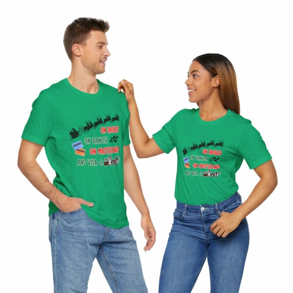 On Dasher On Dancer On Master Card and Visa - Funny Christmas Holiday Shirt | 7131105307663762807 2048 6