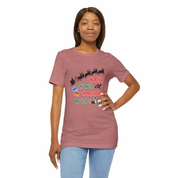 On Dasher On Dancer On Master Card and Visa - Funny Christmas Holiday Shirt | 7815248208166936298 2048 6