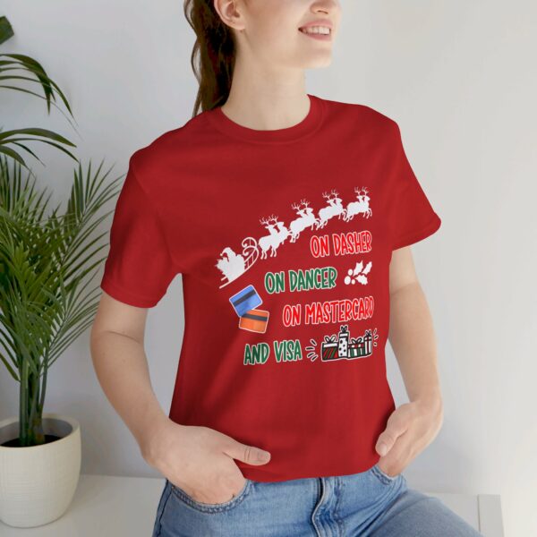 On Dasher On Dancer On Master Card and Visa - Funny Christmas Holiday Shirt | 7858344167157527279 2048 3