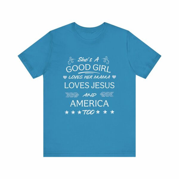 She's A Good Girl | Loves Jesus | And America Too | 8149709278955135016 2048