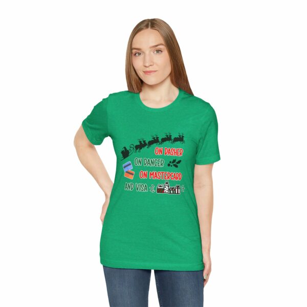 On Dasher On Dancer On Master Card and Visa - Funny Christmas Holiday Shirt | 9130584421488710109 2048 6