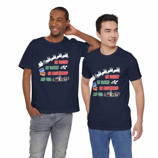 On Dasher On Dancer On Master Card and Visa - Funny Christmas Holiday Shirt | 945277723272821268 2048 4