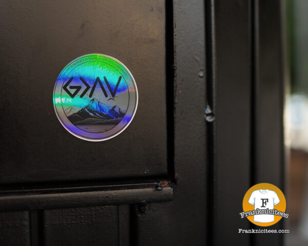 God Is Greater Than My Highs and Lows Holographic Vinyl Sticker | ggud door e scaled