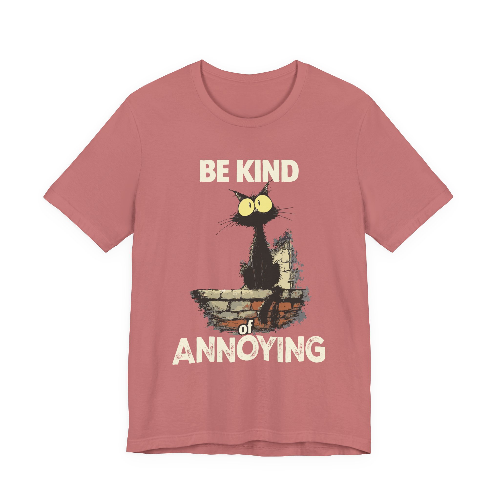 Be Kind of Annoying Cat Tee | Funny Cat Illustration T-Shirt 1 Be Kind of Annoying Cat Tee | Funny Cat Illustration T-Shirt