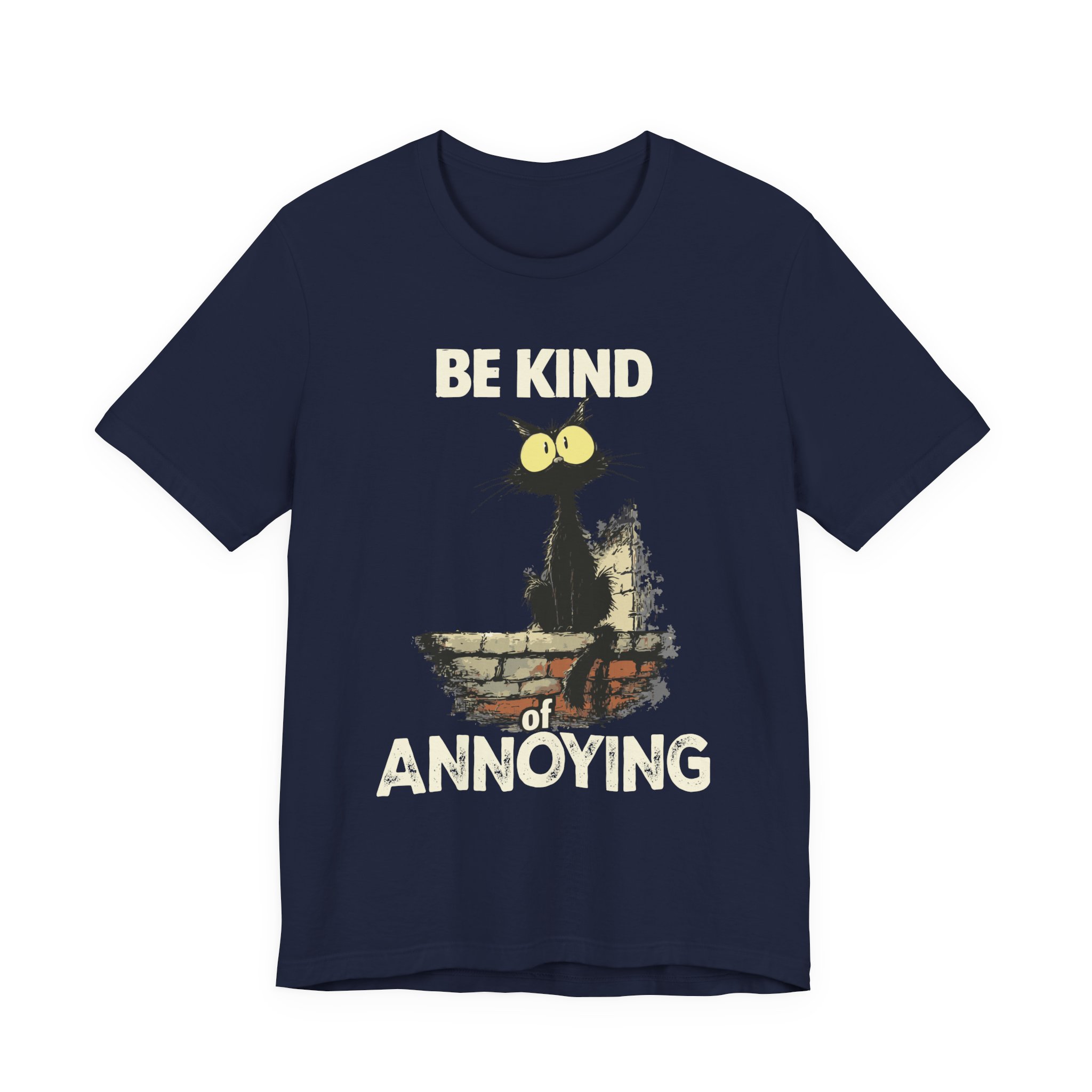 Be Kind of Annoying Cat Tee | Funny Cat Illustration T-Shirt 25 Be Kind of Annoying Cat Tee | Funny Cat Illustration T-Shirt - Image 25