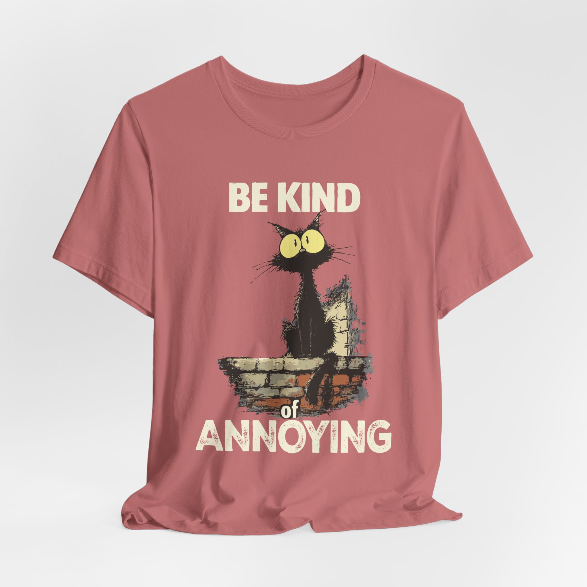 Be Kind of Annoying Cat Tee | Funny Cat Illustration T-Shirt 4 Be Kind of Annoying Cat Tee | Funny Cat Illustration T-Shirt - Image 4