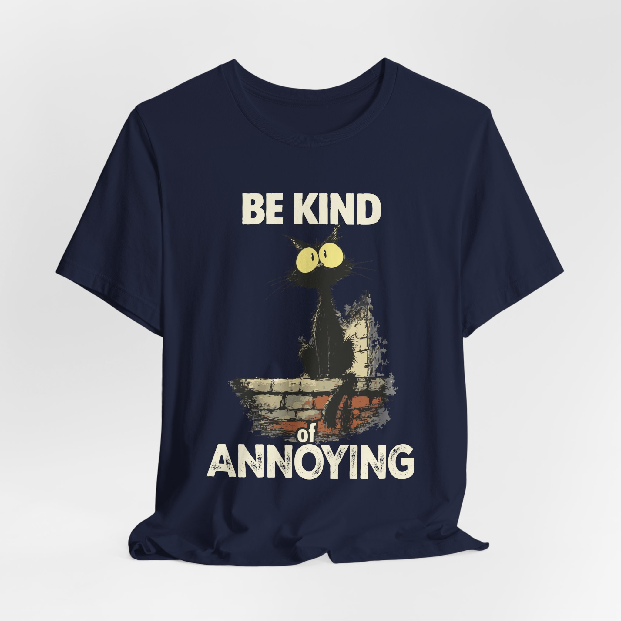 Be Kind of Annoying Cat Tee | Funny Cat Illustration T-Shirt 28 Be Kind of Annoying Cat Tee | Funny Cat Illustration T-Shirt - Image 28