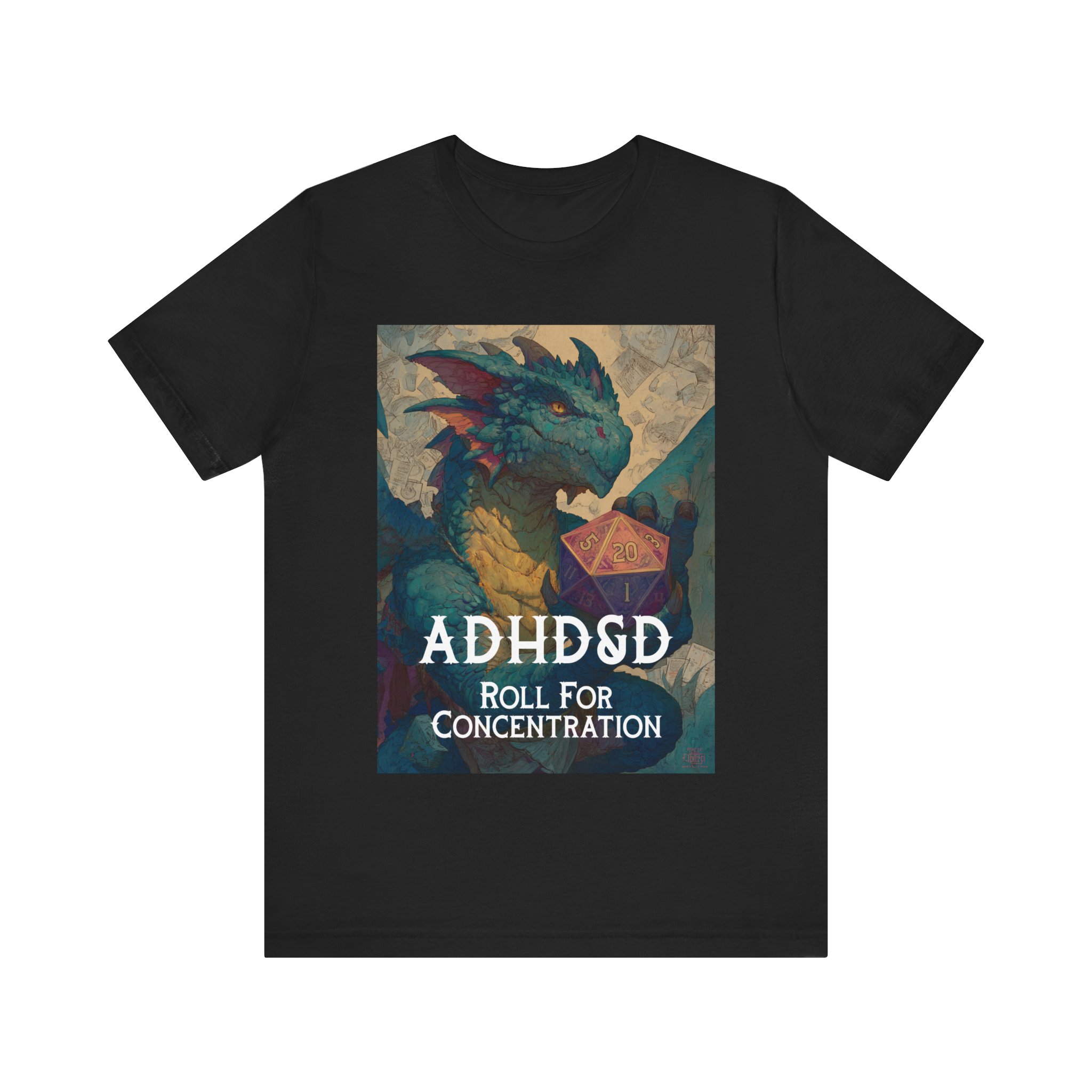ADHD&D Dragon with Dice T-Shirt | Roll for Concentration, Gaming Tee 4 ADHD&D Dragon with Dice T-Shirt | Roll for Concentration, Gaming Tee - Image 4
